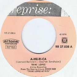 Trini Lopez : A-me-ri-ca / If I Had A Hammer (7", Single, Mono, Ora)
