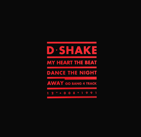 D-Shake : My Heart The Beat / Dance The Night Away (12")