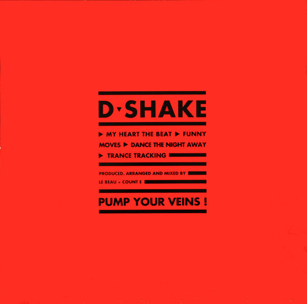 D-Shake : My Heart The Beat / Dance The Night Away (12")