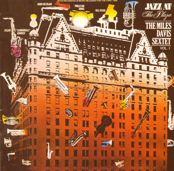 The Miles Davis Sextet : Jazz At The Plaza Vol.1 (CD, Album, RE)