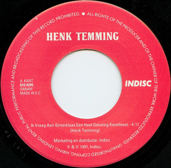 Henk Temming : Ik Vraag Aan Sinterklaas Een Heel Gelukkig Kerstfeest (7", Single)