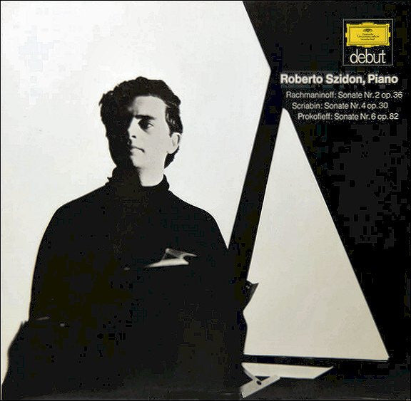 Roberto Szidon, Sergei Vasilyevich Rachmaninoff / Alexander Scriabin / Sergei Prokofiev : Sonate Nr. 2 Op. 36 / Sonate Nr. 4 Op. 30 / Sonate Nr. 6 Op. 82 (LP)