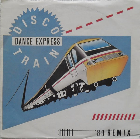 Dance Express : Disco Train ('89 Remix) (7")