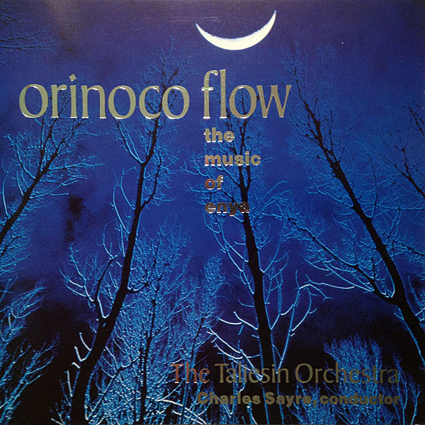 The Taliesin Orchestra : Orinoco Flow (The Music Of Enya) (CD, Album)