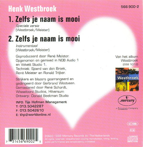Henk Westbroek : Zelfs Je Naam Is Mooi (CD, Single, Ltd)
