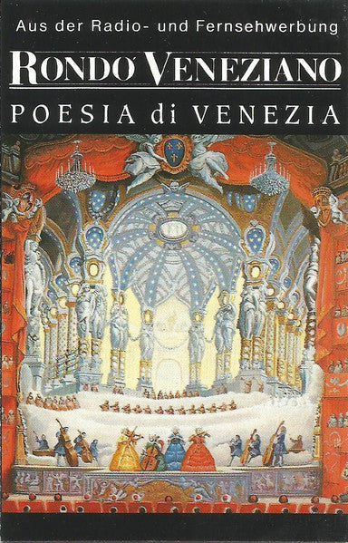 Rondo' Veneziano* : Poesia Di Venezia (Cass, Album)