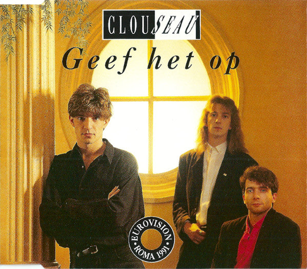 Clouseau : Geef Het Op (CD, Maxi)