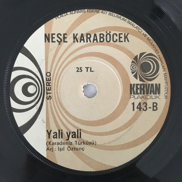 Neşe Karaböcek : Seni Buldumya / Yali Yali (7", Single)