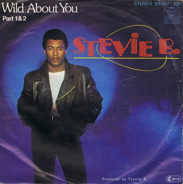 Stevie B. : Wild About You (Part 1 & 2) (7", Single)
