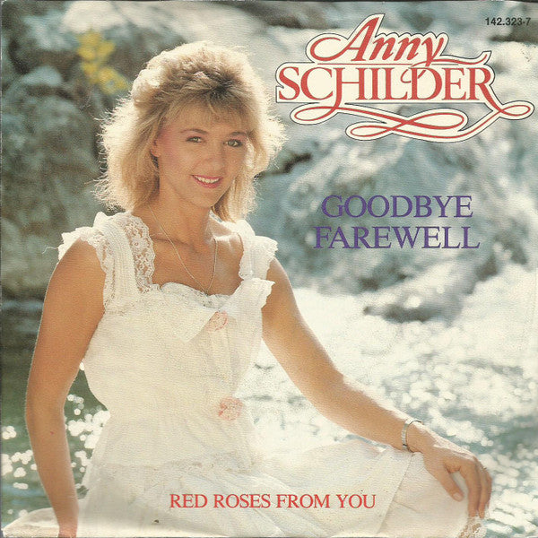 Anny Schilder : Goodbye Farewell (7", Single)