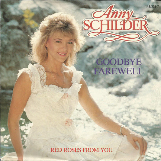Anny Schilder : Goodbye Farewell (7", Single)