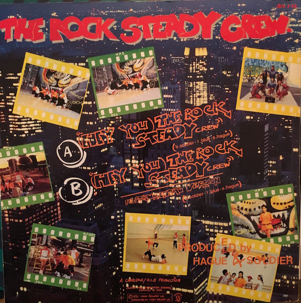 The Rock Steady Crew : (Hey You) The Rock Steady Crew (12", Single)