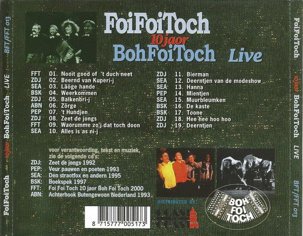 Boh Foi Toch : Foi Foi Toch 10 Jaor Boh Foi Toch Live (CD, Album, Liv)