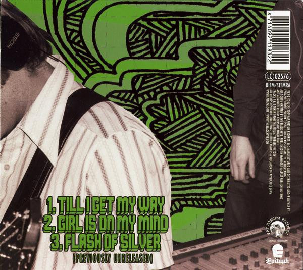 The Black Keys : Till I Get My Way - Girl Is On My Mind (CD, Single)