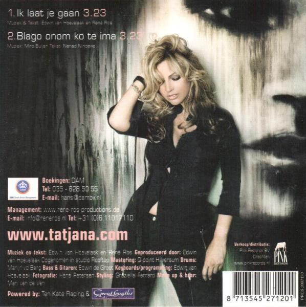 Tatjana : Ik Laat Je Gaan (CD, Single)