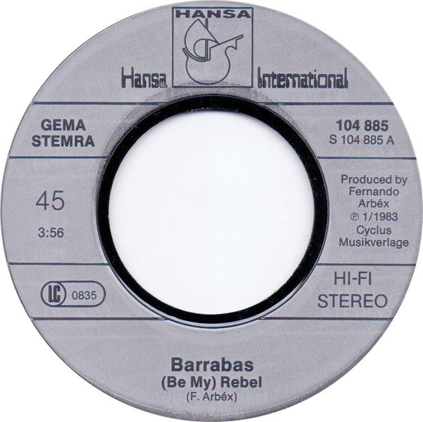 Barrabas : (Be My) Rebel (7", Single)