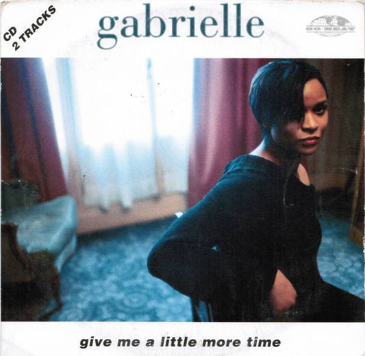 Gabrielle : Give Me A Little More Time (CD, Single, Car)