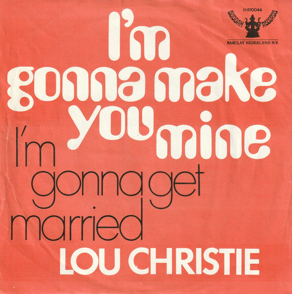Lou Christie : I'm Gonna Make You Mine (7", Single)