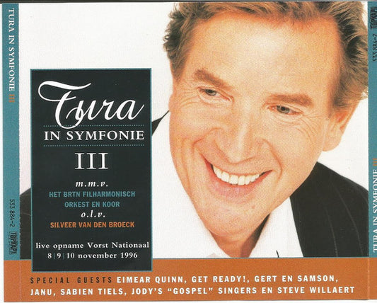 Will Tura m.m.v. Belgian Radio And Television Philharmonic Orchestra o.l.v. Sylveer Van Den Broeck : Tura In Symfonie III (2xCD, Album)