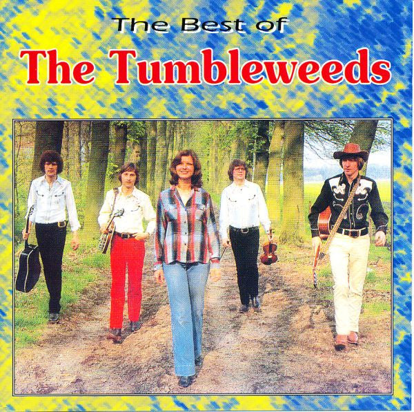 The Tumbleweeds : The Best Of The Tumbleweeds (CD, Comp)