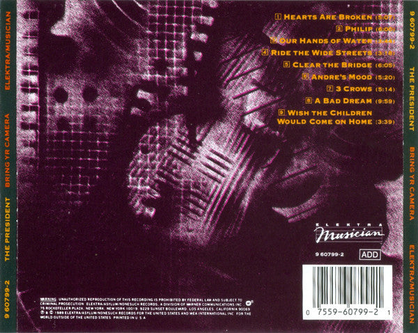 The President (3) : Bring Yr Camera (CD, Album)