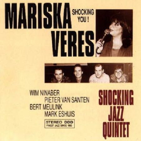 Mariska Veres Shocking Jazz Quintet : Shocking You (CD, Album)