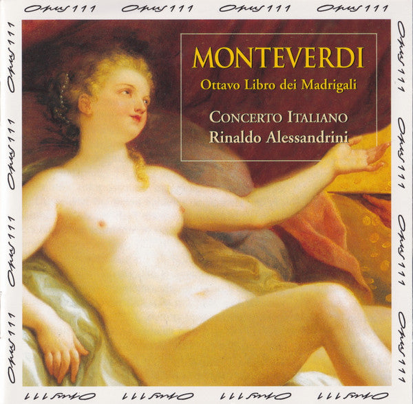 Claudio Monteverdi - Concerto Italiano, Rinaldo Alessandrini : Ottavo Libro Dei Madrigali, Vol. 1 (CD)