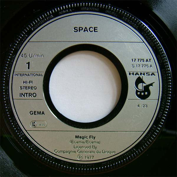 Space : Magic Fly (7", Single, Inj)