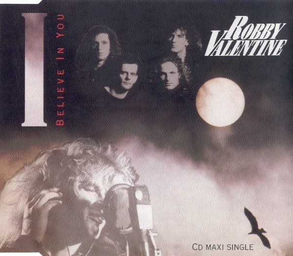 Robby Valentine : I Believe In You (CD, Maxi)