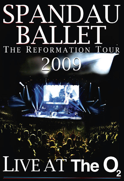 Spandau Ballet : The Reformation Tour 2009: Live At The O2 (DVD)