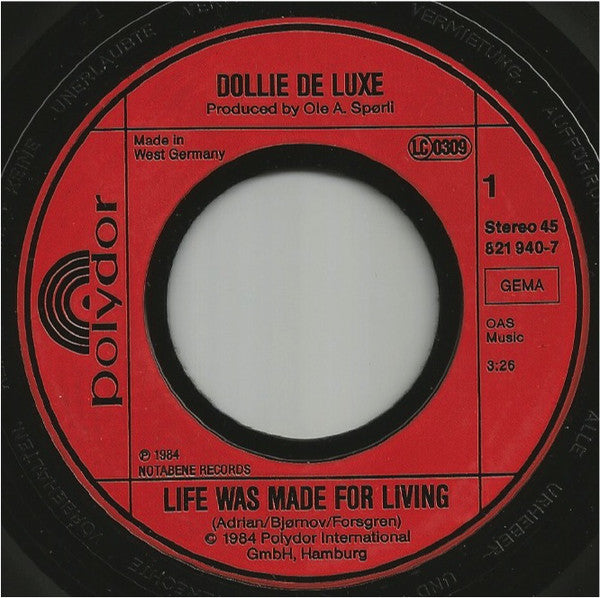Dollie De Luxe : Life Was Made For Living (7", Single)