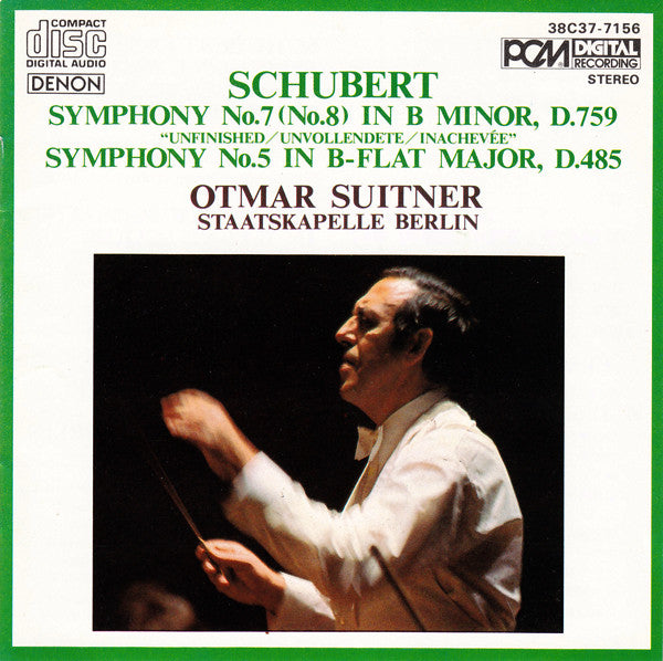 Franz Schubert, Otmar Suitner, Staatskapelle Berlin : Symphony No.7 (No.8) In B Minor, D.759 "Unfinished" / Symphony No.5 In B-Flat Major, D.485 (CD, Album)