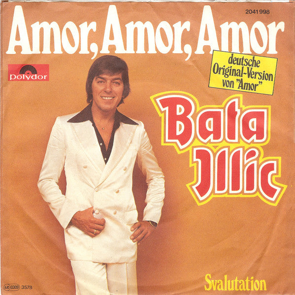 Bata Illic : Amor, Amor, Amor (7", Single)