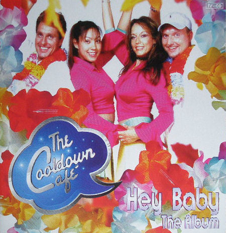The Cooldown Café : Hey Baby - The Album (CD, Album)