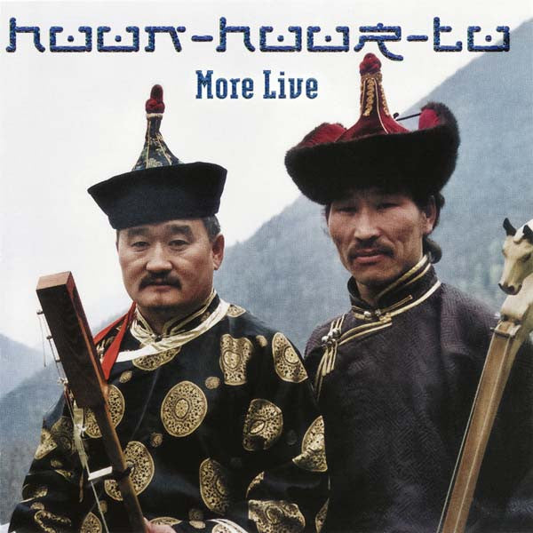 Huun-Huur-Tu : More Live (CD, Album)
