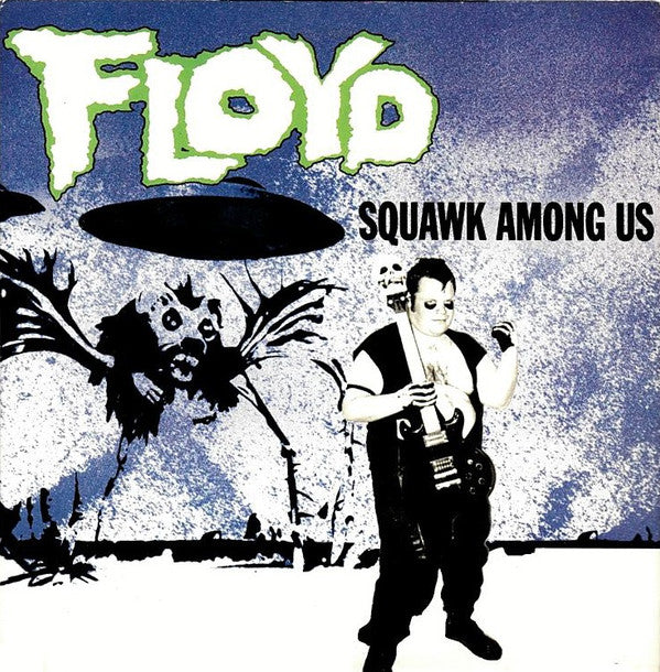 Various : Floyd Squawk Among Us (HDCD, Promo, Smplr)