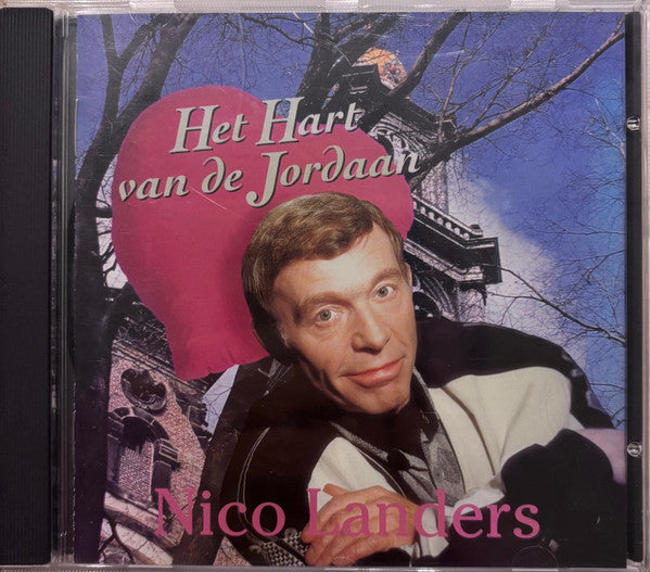 Nico Landers : Het Hart Van De Jordaan (CD, Album)