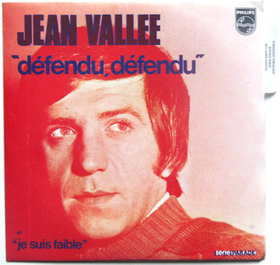 Jean Vallée : Défendu, Défendu (7")