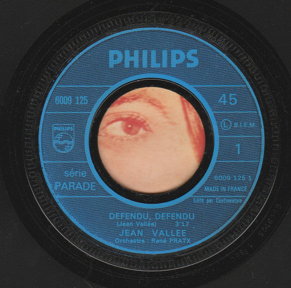 Jean Vallée : Défendu, Défendu (7")
