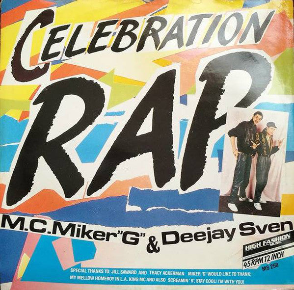 MC Miker G. & DJ Sven : Celebration Rap (12")