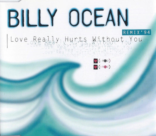 Billy Ocean : Love Really Hurts Without You (Remix '94) (CD, Maxi)