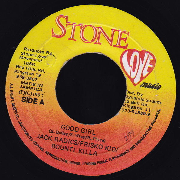 Jack Radics / Frisco Kid / Bounty Killer : Good Girl (7")