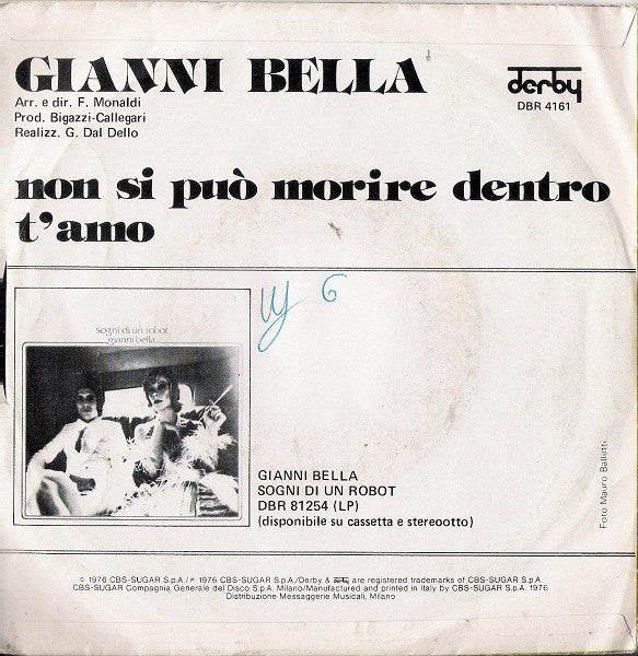 Gianni Bella : Non Si Può Morire Dentro (7")