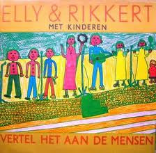 Elly & Rikkert : Vertel Het Aan De Mensen (LP, Album, Gat)