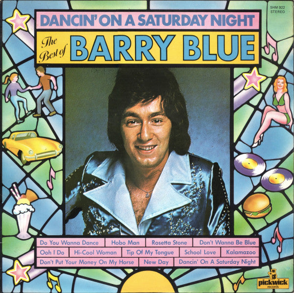 Barry Blue : Dancin' On A Saturday Night - The Best Of Barry Blue (LP, Comp)