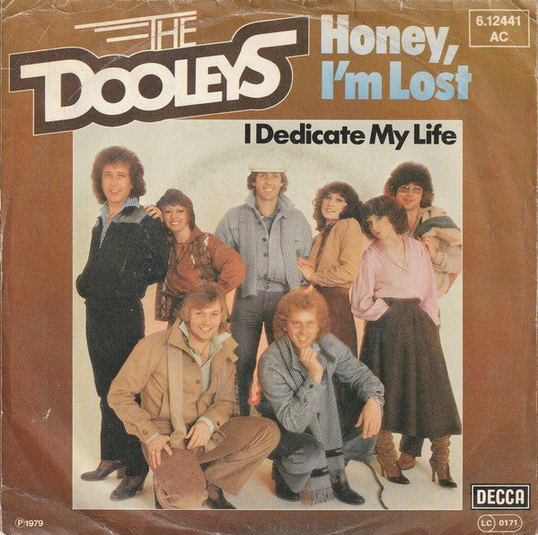 The Dooleys : Honey I'm Lost (7", Single)