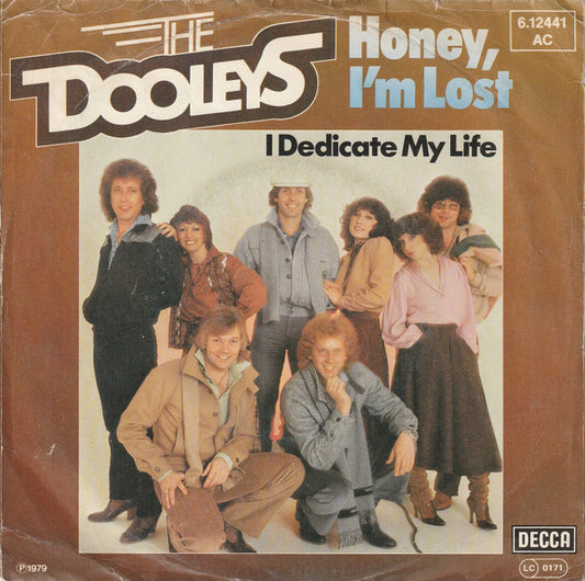 The Dooleys : Honey I'm Lost (7", Single)