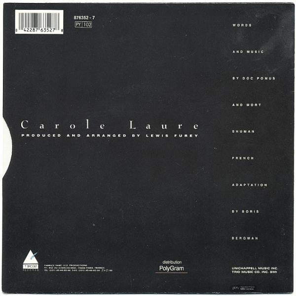 Carole Laure : Danse Avant De Tomber / Save The Last Dance For Me (7", Single)