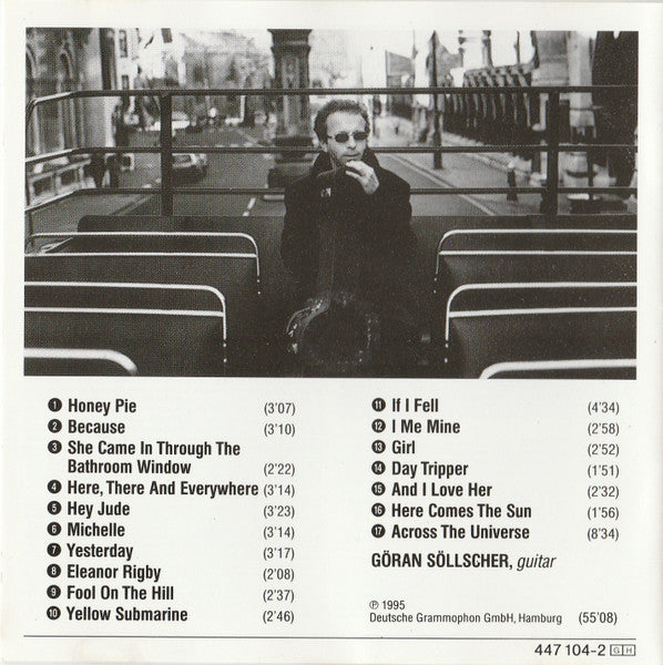 Göran Söllscher : Here, There And Everywhere (Göran Söllscher Plays The Beatles) (CD, Album)