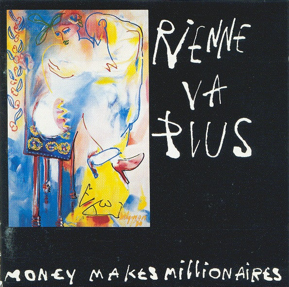 Rienne Va Plus : Money Makes Millionaires (CD, Album)